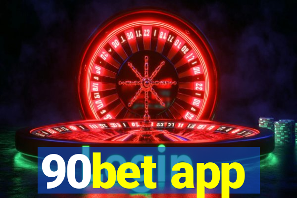 90bet app